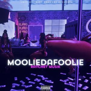 Ratchet Musik (Explicit)