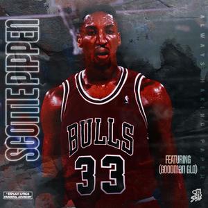 Scottie Pippen (feat. GoodMan Glo) (Explicit)