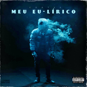 Meu Eu-Lírico (Explicit)