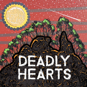 Deadly Hearts (Explicit)