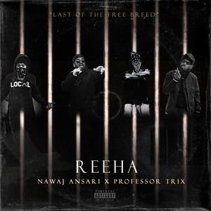 Reeha (feat. Professor Trix) [Explicit]