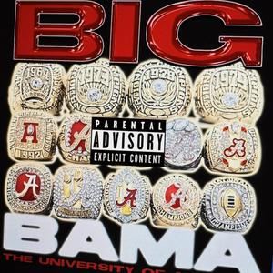 BIG BAMA ANTHEM