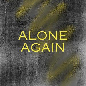 alone again (Explicit)