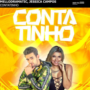 Contatinho (Mellodramatic Remix)