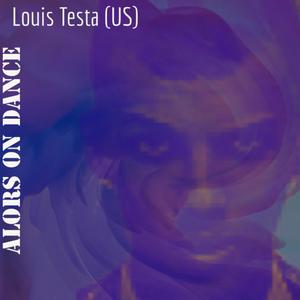 Alors On Danse (Louis Testa Remix)