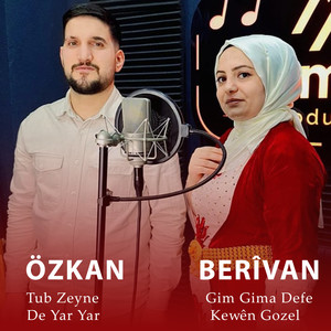 Tub Zeyne / Gim Gima Defe / De Yar Yar / Kewên Gozel