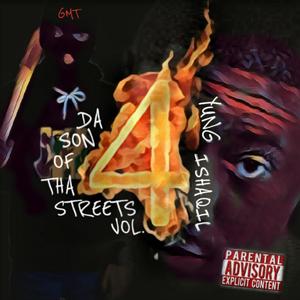 Da Son Of Tha Streets, Vol. 4 (Explicit)