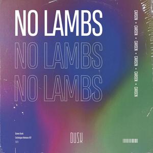 No Lambs (Extended Mix)