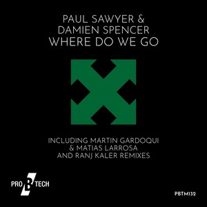 Where Do We Go (Martin Gardoqui & Matias Larrosa Remix)