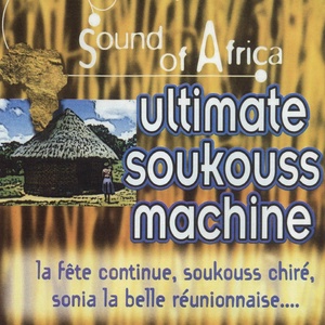 Sound of Africa (Ultimate Soukouss Machine)