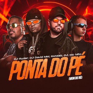 Ponta do Pé (Vem de Ré) (Explicit)