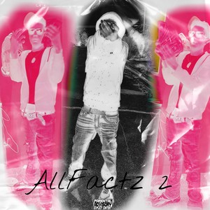 AllFactz 2 (Explicit)