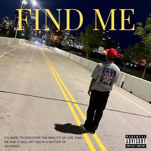 Find Me (Explicit)