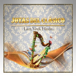 Joyas Del Clásico, Liszt, Verdi, Haydn...