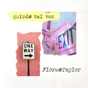 Quizas Talvez (Explicit)