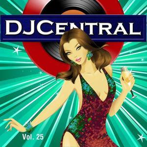 "DJ Central, Vol. 25"