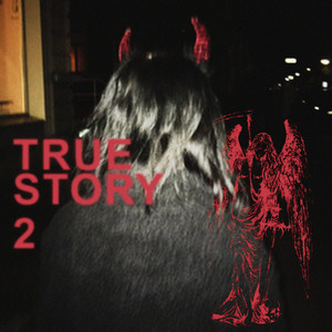 true story 2 (Explicit)