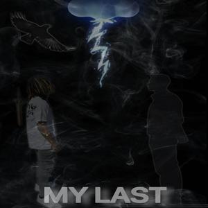 My Last (Explicit)