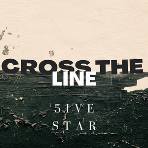Cross The Line