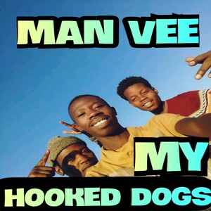 MY HOOKED DOGS (Radio Edit)