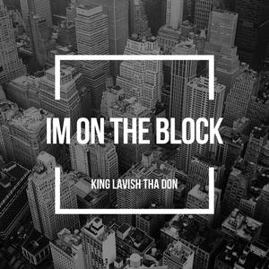 Im On The Block (Explicit)