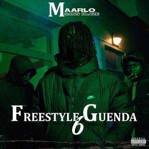 FREESTYLE GUENDA #6 (Explicit)