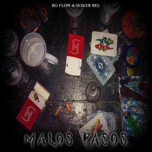 Malos Pasos (Explicit)