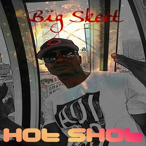 Hot Shot (Explicit)