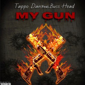 My Gun (Explicit)