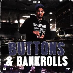 BUTTONS & BANKROLLS (Explicit)