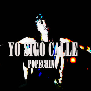Yo Sigo Calle (Explicit)