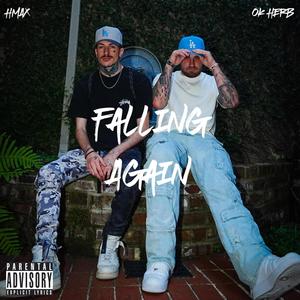 Falling Again (Explicit)