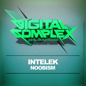 Noobism (Original Mix)