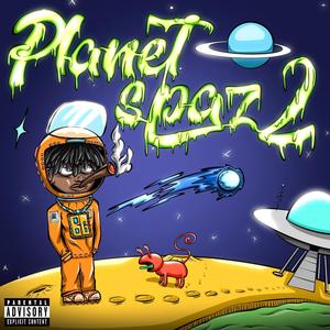 Planetspaz2 (Explicit)