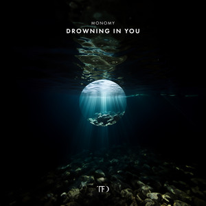 Drowning in You