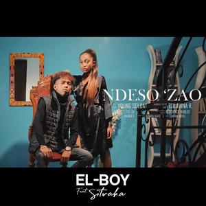 EL-BOY - Ndeso'zao (feat. Sitraka)