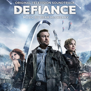 Defiance (Original Television Soundtrack) [Explicit]