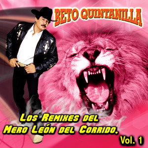 Los Remixes del Mero León del Corrido, Vol. 1 (Remix)