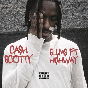 SLUMS (feat. Highway) (Explicit)