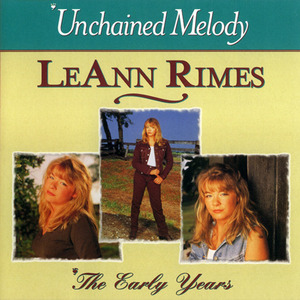 Early Years: Unchained Melody