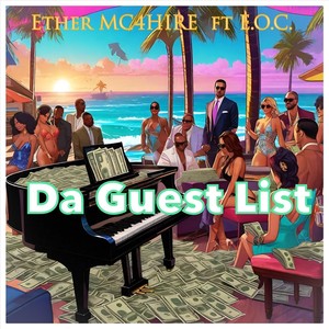 Da Guest List (feat. E.O.C.) [Explicit]