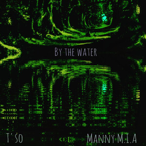 By the Water (Explicit)