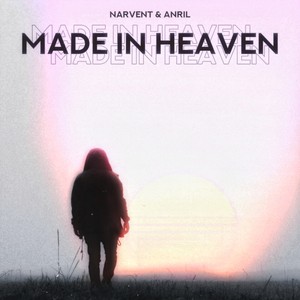 Made in Heaven