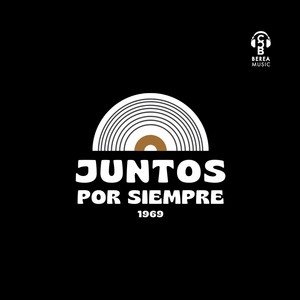 Juntos Por Siempre 1969