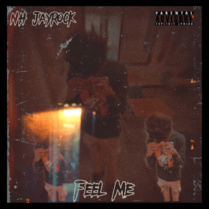 Feel Me (Explicit)