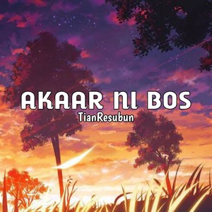 AKAAR NI BOS