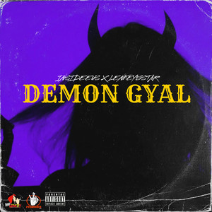 Demon Gyal (Explicit)