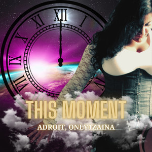 This Moment