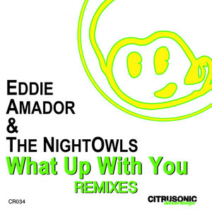 What Up With You (Remixes)