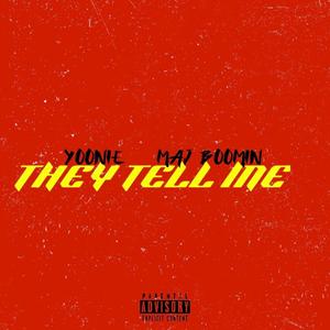 They Tell Me (feat. Maj Boomin) (Explicit)